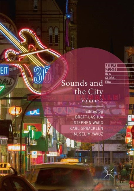 Book cover of: Sounds and the City. By: Brett Lashua