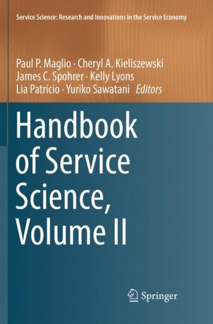 Book cover of: Handbook of Service Science, Volume II
