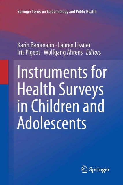 Book cover of: Instruments for Health Surveys in Children and Adolescents