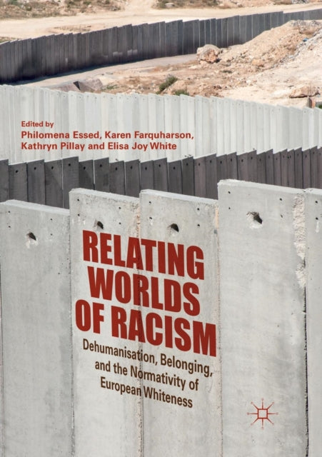 Book cover of: Relating Worlds of Racism