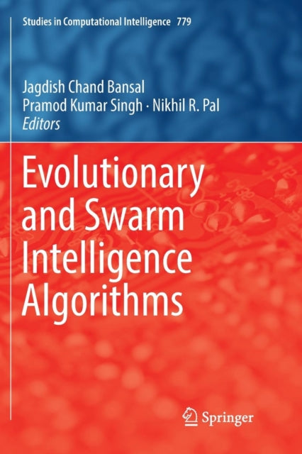 Book cover of: Evolutionary and Swarm Intelligence Algorithms