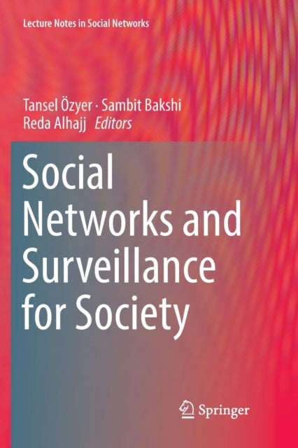 Book cover of: Social Networks and Surveillance for Society