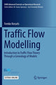 Book cover of: Traffic Flow Modelling. By: Femke Kessels