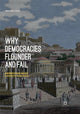 Book cover of: Why Democracies Flounder and Fail. By: Michael Haas