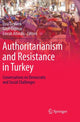 Book cover of: Authoritarianism and Resistance in Turkey. By: Esra Özyürek