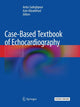 Book cover of: Case-Based Textbook of Echocardiography. By: Anita Sadeghpour