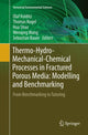 Book cover of: Thermo-Hydro-Mechanical-Chemical Processes in Fractured Porous Media: Modelling and Benchmarking