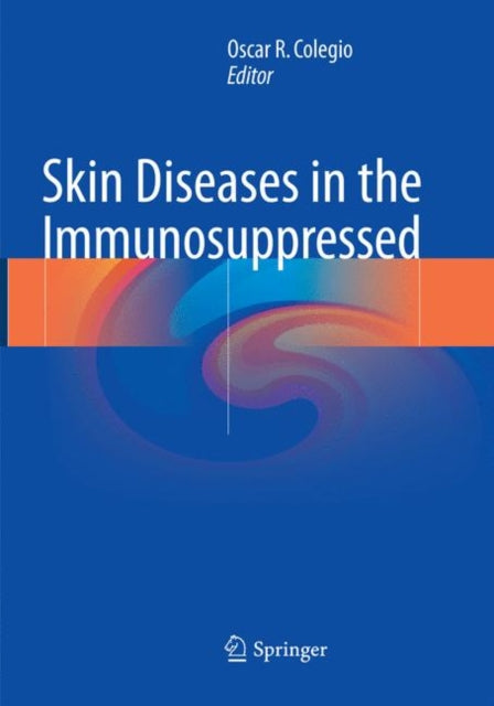 Book cover of: Skin Diseases in the Immunosuppressed