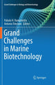 Book cover of: Grand Challenges in Marine Biotechnology. By: Pabulo H. Rampelotto