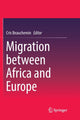 Book cover of: Migration between Africa and Europe