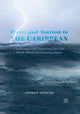 Book cover of: Travel and Tourism in the Caribbean. By: Andrew Spencer