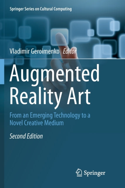 Book cover of: Augmented Reality Art. By: Vladimir Geroimenko