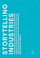 Book cover of: Storytelling Industries. By: Anthony N. Smith