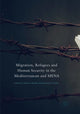 Book cover of: Migration, Refugees and Human Security in the Mediterranean and MENA. By: Marion Boulby