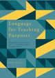 Book cover of: Language for Teaching Purposes. By: Emma Riordan