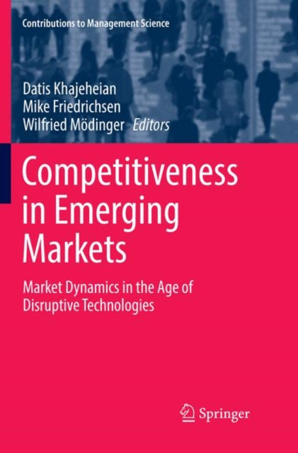 Book cover of: Competitiveness in Emerging Markets. By: Datis Khajeheian