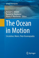 Book cover of: Ocean in Motion. By: Manuel G. Velarde