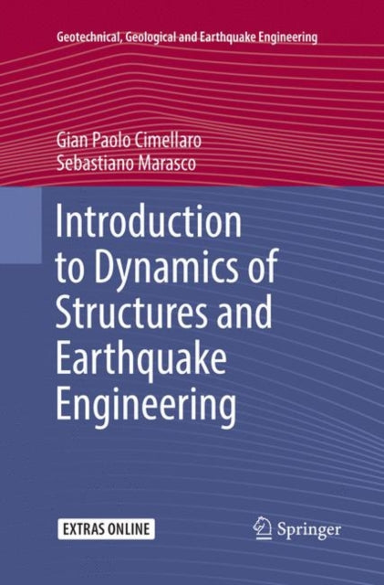 Book cover of: Introduction to Dynamics of Structures and Earthquake Engineering. By: Gian Paolo Cimellaro