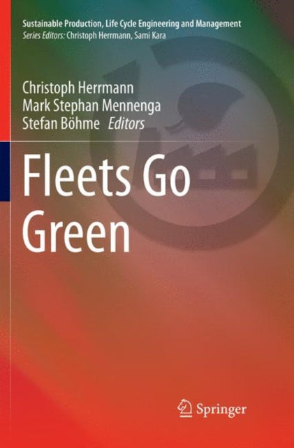 Book cover of: Fleets Go Green. By: Christoph Herrmann