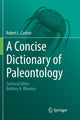 Book cover of: Concise Dictionary of Paleontology. By: Robert L. Carlton