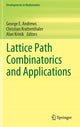 Book cover of: Lattice Path Combinatorics and Applications. By: George E. Andrews