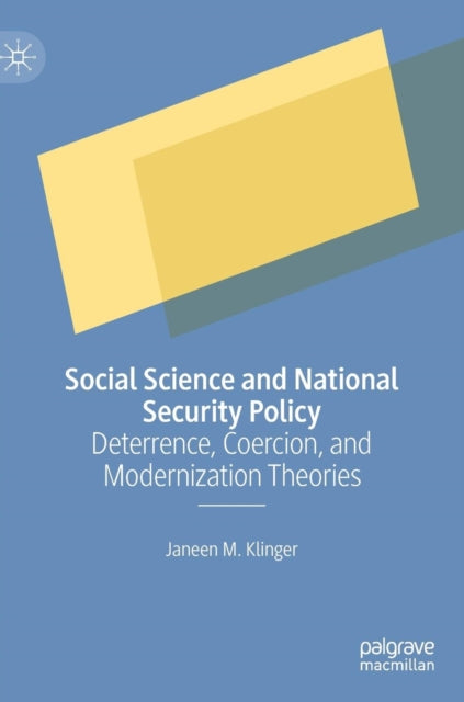 Book cover of: Social Science and National Security Policy. By: Janeen M. Klinger