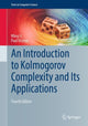 Book cover of: Introduction to Kolmogorov Complexity and Its Applications. By: Ming Li