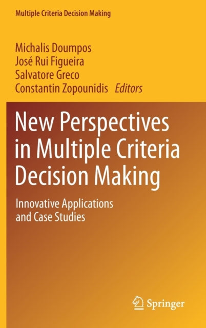 Book cover of: New Perspectives in Multiple Criteria Decision Making. By: Michalis Doumpos
