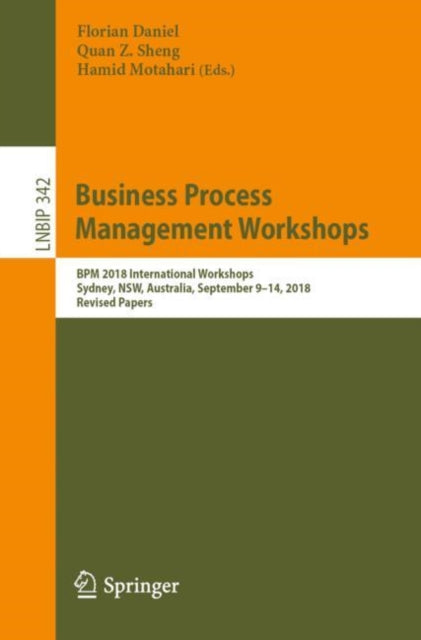 Book cover of: Business Process Management Workshops. By: Florian Daniel