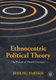 Book cover of: Ethnocentric Political Theory. By: Bhikhu Parekh
