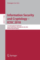 Book cover of: Information Security and Cryptology – ICISC 2018. By: Kwangsu Lee