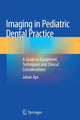 Book cover of: Imaging in Pediatric Dental Practice. By: Johan Aps