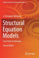 Book cover of: Structural Equation Models. By: J. Christopher Westland