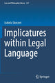 Book cover of: Implicatures within Legal Language. By: Izabela Skoczeń