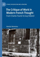 Book cover of: Critique of Work in Modern French Thought. By: Alastair Hemmens