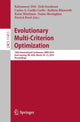 Book cover of: Evolutionary Multi-Criterion Optimization. By: Kalyanmoy Deb