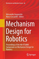 Book cover of: Mechanism Design for Robotics. By: Alessandro Gasparetto