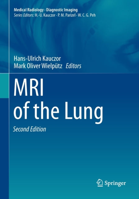 Book cover of: MRI of the Lung. By: Hans-Ulrich Kauczor