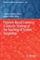 Book cover of: Problem-Based Learning: A Didactic Strategy in the Teaching of System Simulation. By: Lorenzo Cevallos-Torres