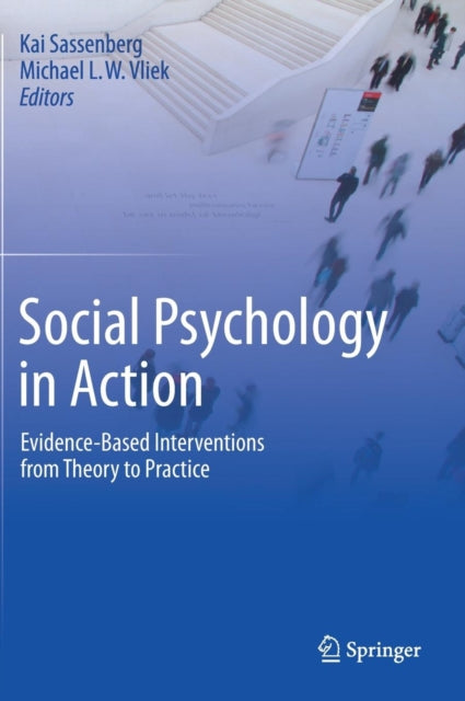 Book cover of: Social Psychology in Action. By: Kai Sassenberg
