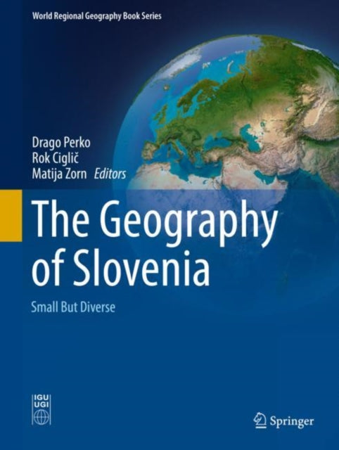 Book cover of: Geography of Slovenia. By: Drago Perko