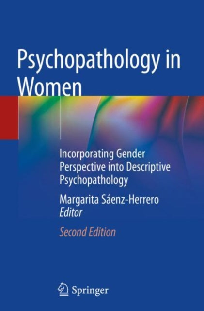 Book cover of: Psychopathology in Women. By: Margarita Sáenz-Herrero