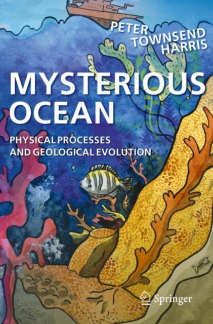Book cover of: Mysterious Ocean. By: Peter T. Harris