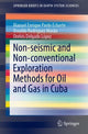 Book cover of: Non-seismic and Non-conventional Exploration Methods for Oil and Gas in Cuba. By: Manuel Enrique Pardo Echarte