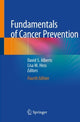 Book cover of: Fundamentals of Cancer Prevention. By: David S. Alberts