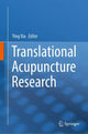 Book cover of: Translational Acupuncture Research. By: Ying Xia