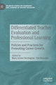 Book cover of: Differentiated Teacher Evaluation and Professional Learning. By: Mary Lynne Derrington