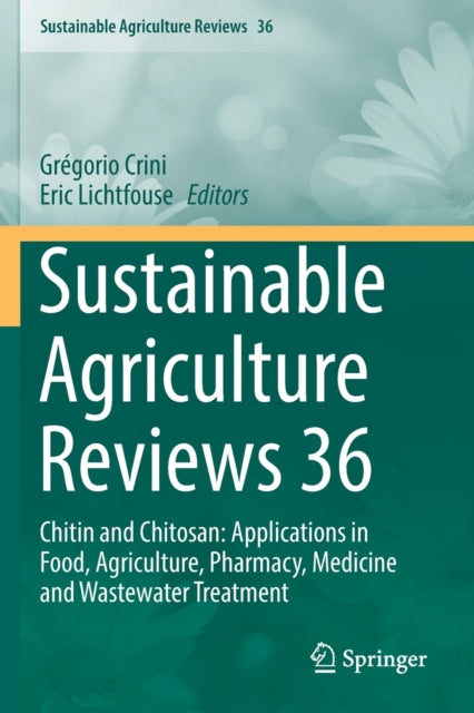 Book cover of: Sustainable Agriculture Reviews 36. By: Grégorio Crini