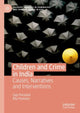 Book cover of: Children and Crime in India