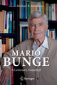 Book cover of: Mario Bunge: A Centenary Festschrift. By: Michael R. Matthews